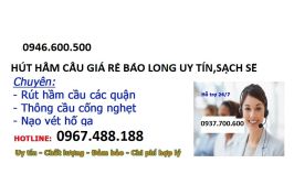 RÚT HẦM CẦU GIÁ RẺ QUẬN TÂN PHÚ 0967.488.188